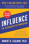 Influence : The Psychology of Persuasion