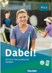 Dabei!, Kursbuch A2.2