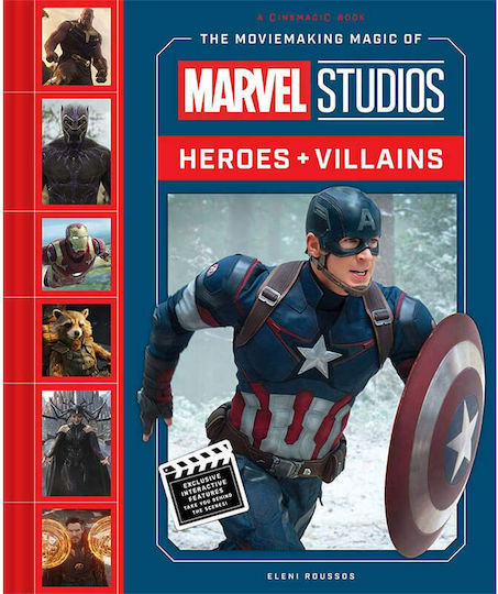 The Moviemaking Magic of Marvel Studios: Heroes & Villains The Moviemaking Magic of Marvel Studios: Heroes & Villains