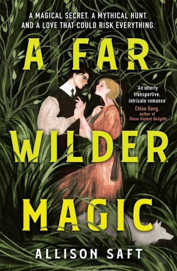 A Far Wilder Magic A Far Wilder Magic