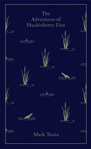The Adventures of Huckleberry Finn, Penguin Clothbound Classics