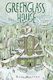 Greenglass House