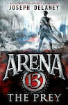 Arena 13: The Prey