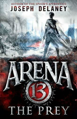 Arena 13: The Prey Arena 13: The Prey