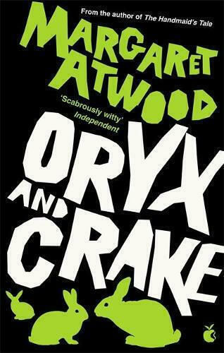 Oryx And Crake Oryx And Crake
