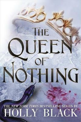 The Queen of Nothing, The Folk of the Air Book 3 (Hardcover)