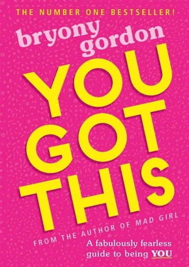 You Got This : a Fabulously Fearless Guide to being You