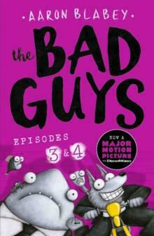 The Bad Guys, Episode 3&4