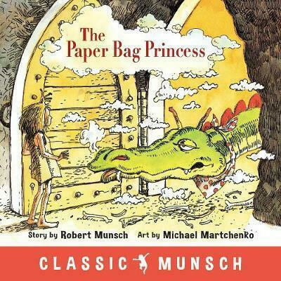 The Paper Bag Princess The Paper Bag Princess