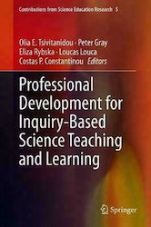 Professional Development for Inquiry-Based Science Teaching and Learning