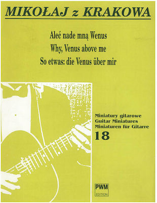 PWM Edition Krakowa - Why Venus Above Me Sheet Music for Guitar