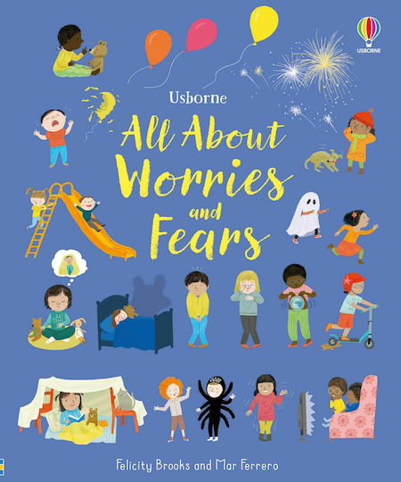 All About Worries and Fears All About Worries and Fears