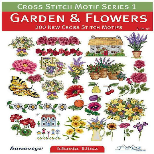 Cross Stitch Motif Series 1: Garden & Flowers : 200 New Cross Stitch Motifs Cross Stitch Motif Series 1: Garden & Flowers : 200 New Cross Stitch Motifs