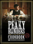 The Official Peaky Blinders Cookbook, 50 de rețete selectate de The Shelby Company Ltd