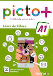 Picto+ Plus A1 Livre D' Eleve