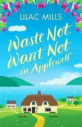 Waste Not, Want Not in Applewell