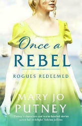 Once A Rebel, Rogues Redeemed