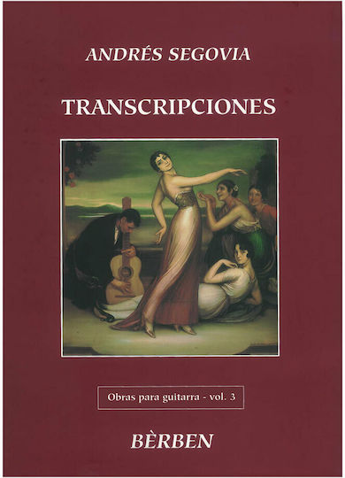 Berben Segovia - Obras Para Guitarra Vol.3 Transcripciones Sheet Music for Guitar