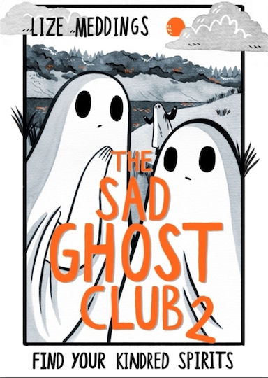 The Sad Ghost Club 2 The Sad Ghost Club 2