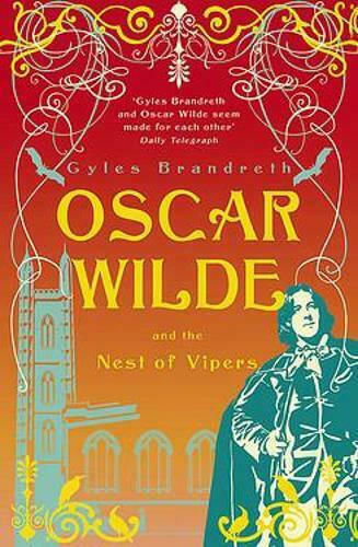 Oscar Wilde And the Nest of Vipers, Oscar Wilde Mystery: 4