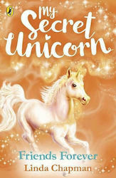 Friends Forever, My Secret Unicorn: