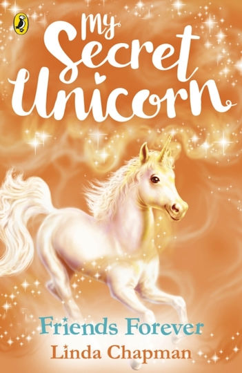 Friends Forever, My Secret Unicorn: