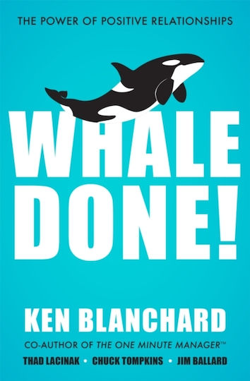 Whale done!, Puterea Relațiilor Pozitive Whale done!, Puterea Relațiilor Pozitive