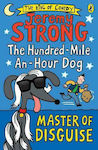 The Hundred-Mile-an-Hour Dog, Maestrul deghizării