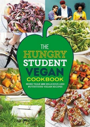 The Hungry Student Vegan Cookbook The Hungry Student Vegan Cookbook