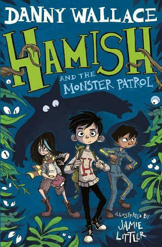 Hamish and the Monster Patrol Hamish and the Monster Patrol