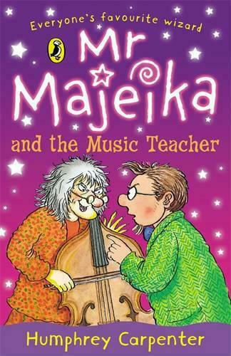 Mr Majeika and the Music Teacher Mr Majeika and the Music Teacher