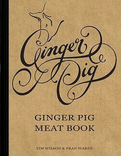 Ginger Pig Meat Book Ginger Pig Meat Book