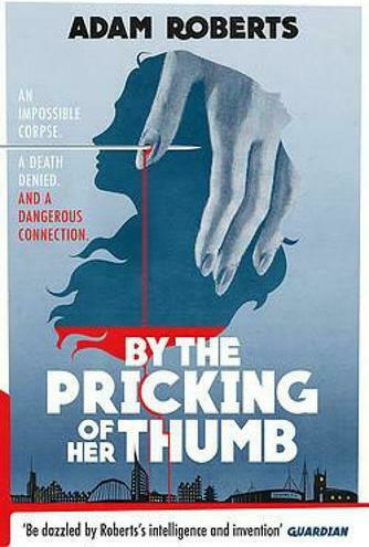 By the Pricking of Her Thumb By the Pricking of Her Thumb