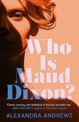 Who Is Maud Dixon?
