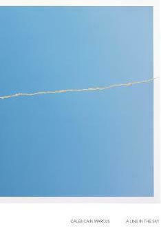 Caleb Cain Marcus, A Line In sky