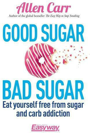 Good Sugar Bad Sugar, Освободете се от пристрастяването към захарта и въглехидратите Good Sugar Bad Sugar, Освободете се от пристрастяването към захарта и въглехидратите