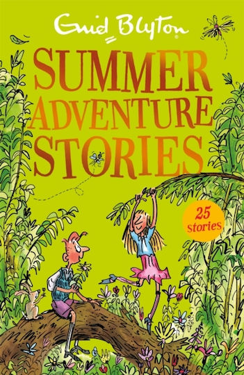 Summer Adventure Stories : Contains 25 classic tales