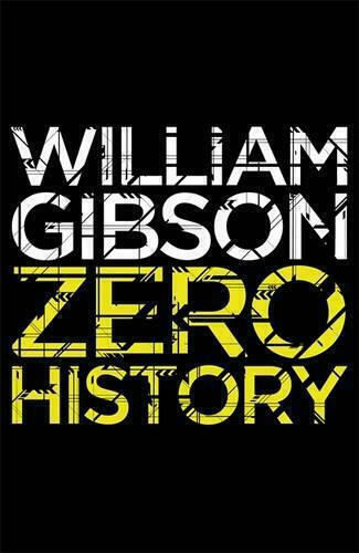 Zero History Zero History