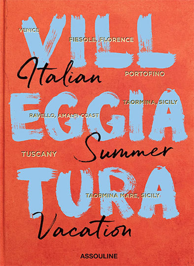 Villeggiatura, Italian Summer Vacation