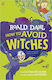 How to Avoid Witches