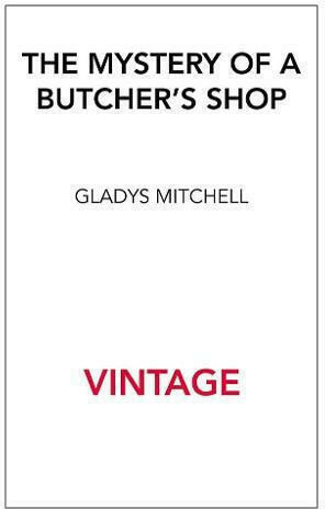 The Mystery of A Butcher's Shop The Mystery of A Butcher's Shop