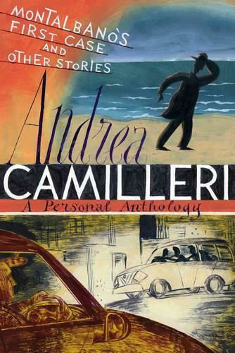 Montalbano's First Case And Other Stories