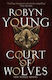 Court of Wolves