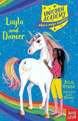 Layla and Dancer, Unicorn Academy