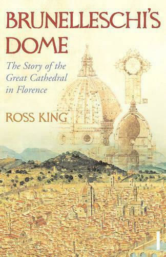 Brunelleschi's Dome Brunelleschi's Dome