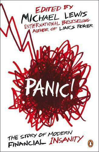 Panic!, The Story of Modern Financial Insanity