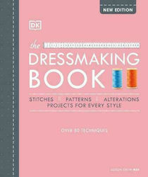 The Dressmaking Book, Over 80 Techniques