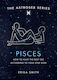The Astrosex Series Pisces, Wie Sie den besten Sex nach Ihrem Sternzeichen haben