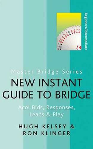 New Instant Guide to Bridge, Acol Gebote, Antworten, Leads & Spiel