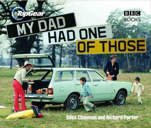 Top Gear, My Dad Had One of Those Top Gear, My Dad Had One of Those